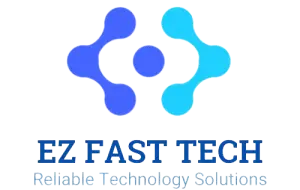 Ez Fast Tech