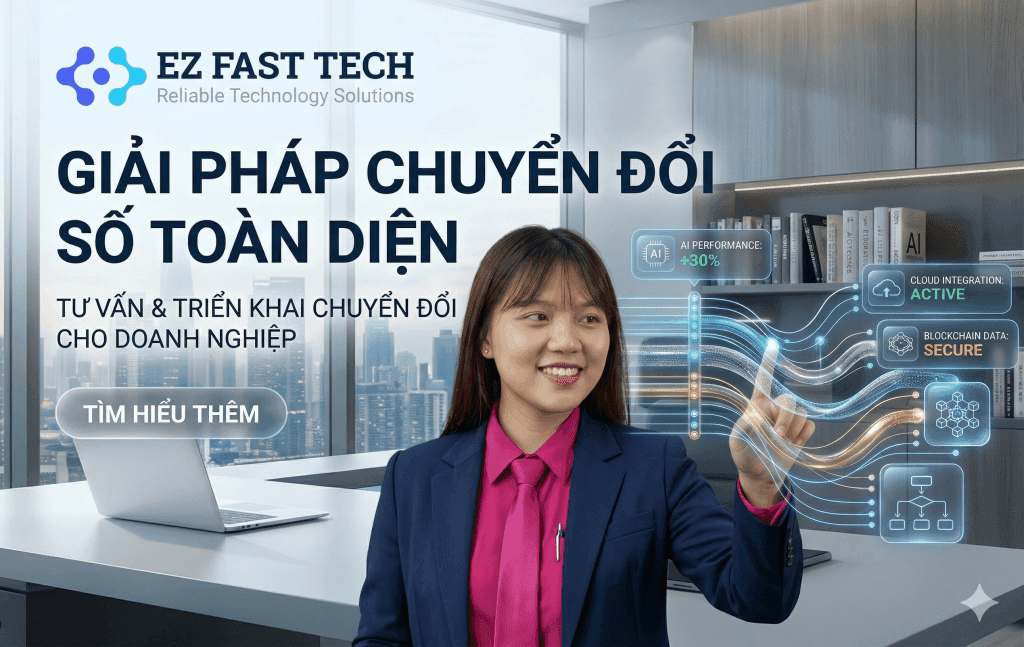 Giải pháp chuyển đổi số toàn diện cho doanh nghiệp, tư vấn và triển khai công nghệ mới.